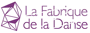 La Fabrique de la Danse