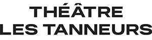 Théâtre les Tanneurs